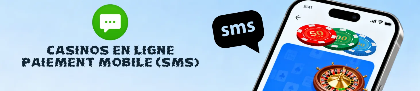 casino avec paiement SMS