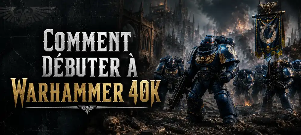 comment débuter à Warhammer 40 000